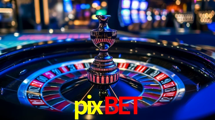pixbet: Seu Cassino Premiado com Pagamentos Rápidos